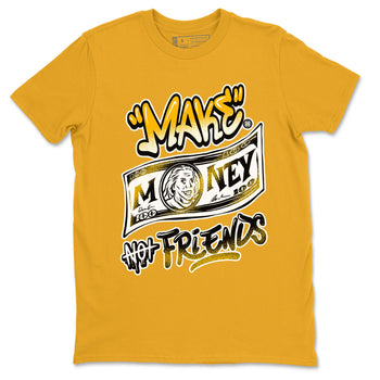 1s Yellow Ochre shirt to match jordans Make Money Not Friends sneaker tees streetwear brand Air Jordan 1 High OG Yellow Ochre SNRT Sneaker Release Tees unisex cotton Gold 2 crew neck shirt