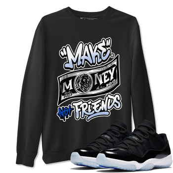 11s Retro Space shirt to match jordans Make Money Not Friends sneaker tees streetwear brand Air Jordan 11 Black/Varsity Royal SNRT Sneaker Release Tees unisex cotton Black 1 crew neck shirt