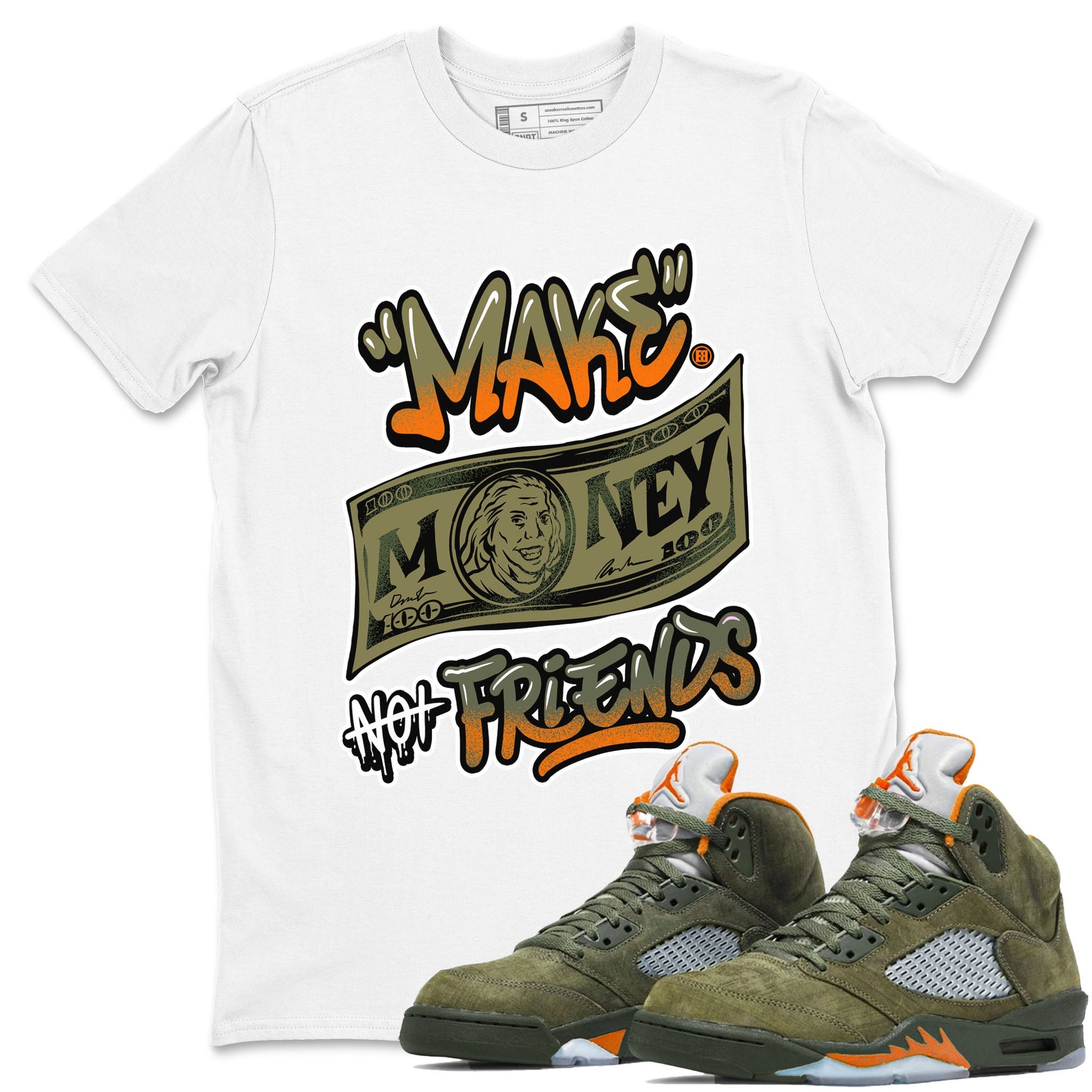 AJ5 Olive shirt to match jordans Make Money Not Friends sneaker tees streetwear brand Air Jordan 5 Olive SNRT Sneaker Release Tees unisex cotton White 1 crew neck shirt