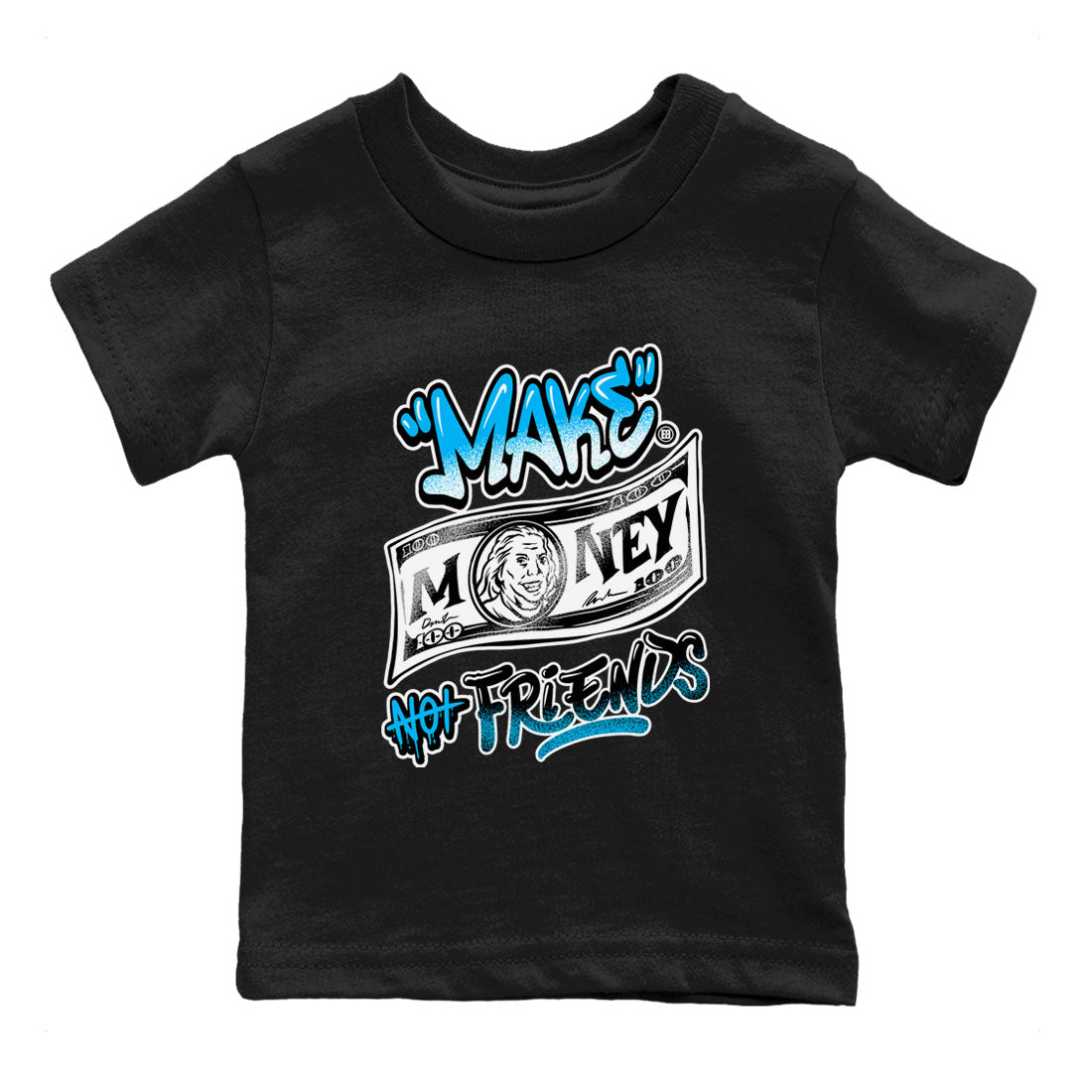 AJ9 Powder Blue shirt to match jordans Make Money Not Friends sneaker tees streetwear brand Air Jordan 9 Powder Blue SNRT sneaker release tees baby toddler Black 2 cotton Shirt