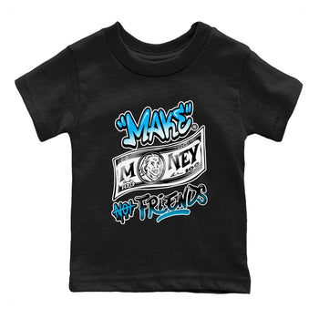 AJ9 Powder Blue shirt to match jordans Make Money Not Friends sneaker tees streetwear brand Air Jordan 9 Powder Blue SNRT sneaker release tees baby toddler Black 2 cotton Shirt