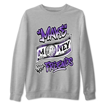 Nike SB Dunk Low Court Purple Shirt To Match Jordans Make Money Not Friends Streetwear Fashion Dunk Low Court Purple SNRT Sneaker Release Tees unisex cotton Heather Grey 2 crew neck shirt