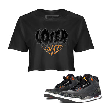 Air Jordan 3 Retro Fear shirt to match jordans Melting Loser Lover sneaker tees AJ3 Fear SNRT Sneaker Tees Sneaker Matching Cotton Shirt Black 1 crop length shirt