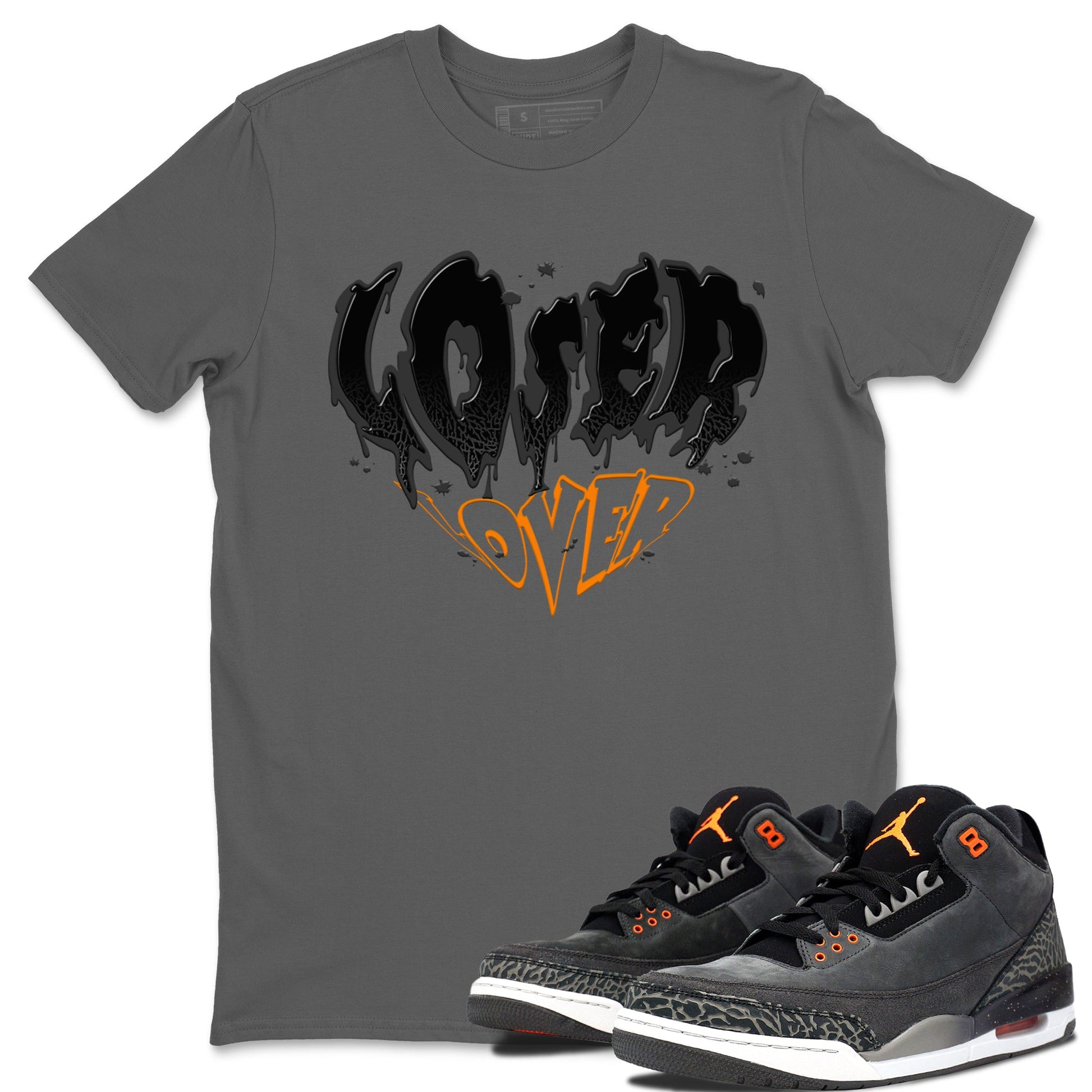 Air Jordan 3 Retro Fear shirt to match jordans Melting Loser Lover sneaker tees AJ3 Fear SNRT Sneaker Tees Sneaker Matching Cotton Shirt unisex cotton Cool Grey 1 crew neck shirt