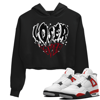 Red Cement 4 shirt to match jordans Melting Loser Lover sneaker tees Air Jordan 4 Red Cement SNRT Sneaker Release Tees Black 1 Crop T-Shirt