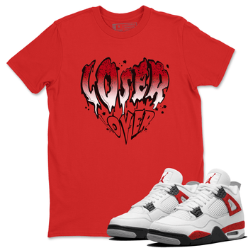 Red Cement 4 shirt to match jordans Melting Loser Lover sneaker tees Air Jordan 4 Red Cement SNRT Sneaker Release Tees Unisex Red 1 T-Shirt