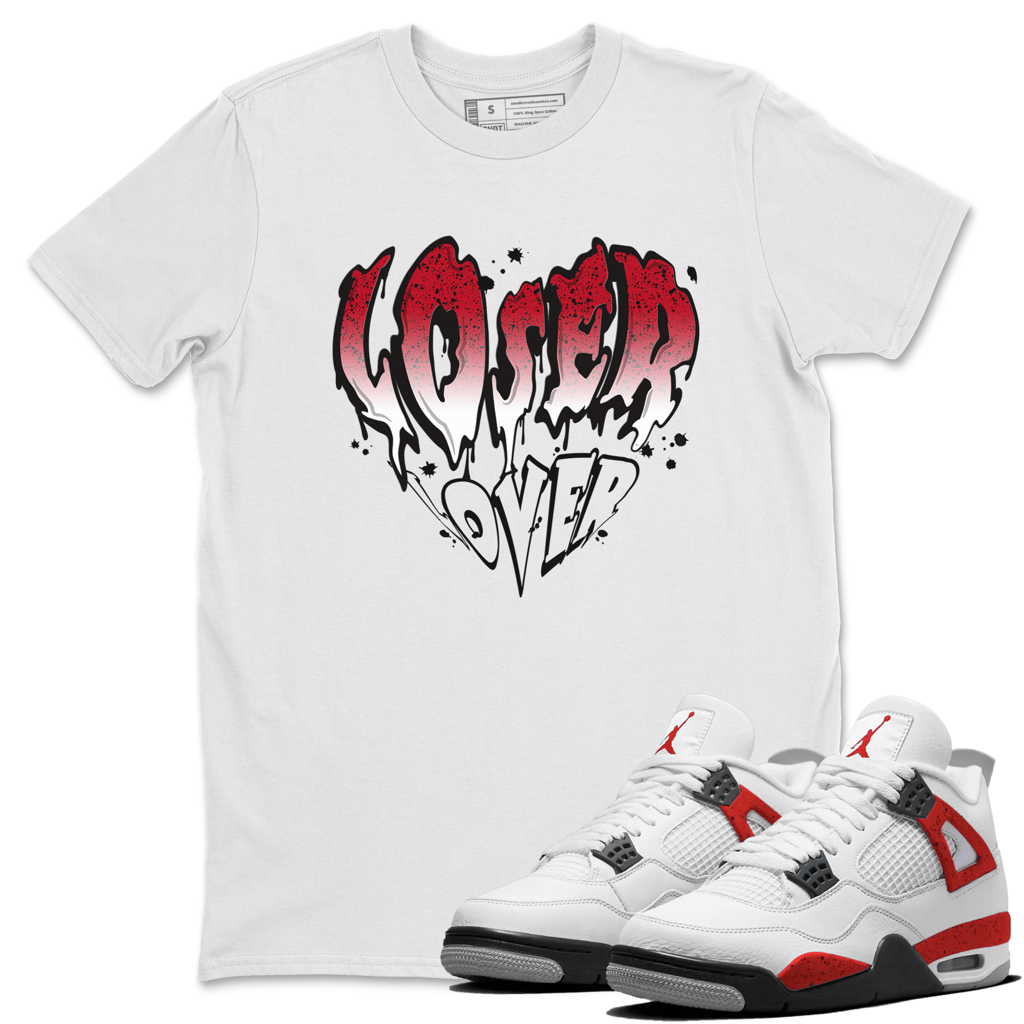 Red Cement 4 shirt to match jordans Melting Loser Lover sneaker tees Air Jordan 4 Red Cement SNRT Sneaker Release Tees Unisex White 1 T-Shirt