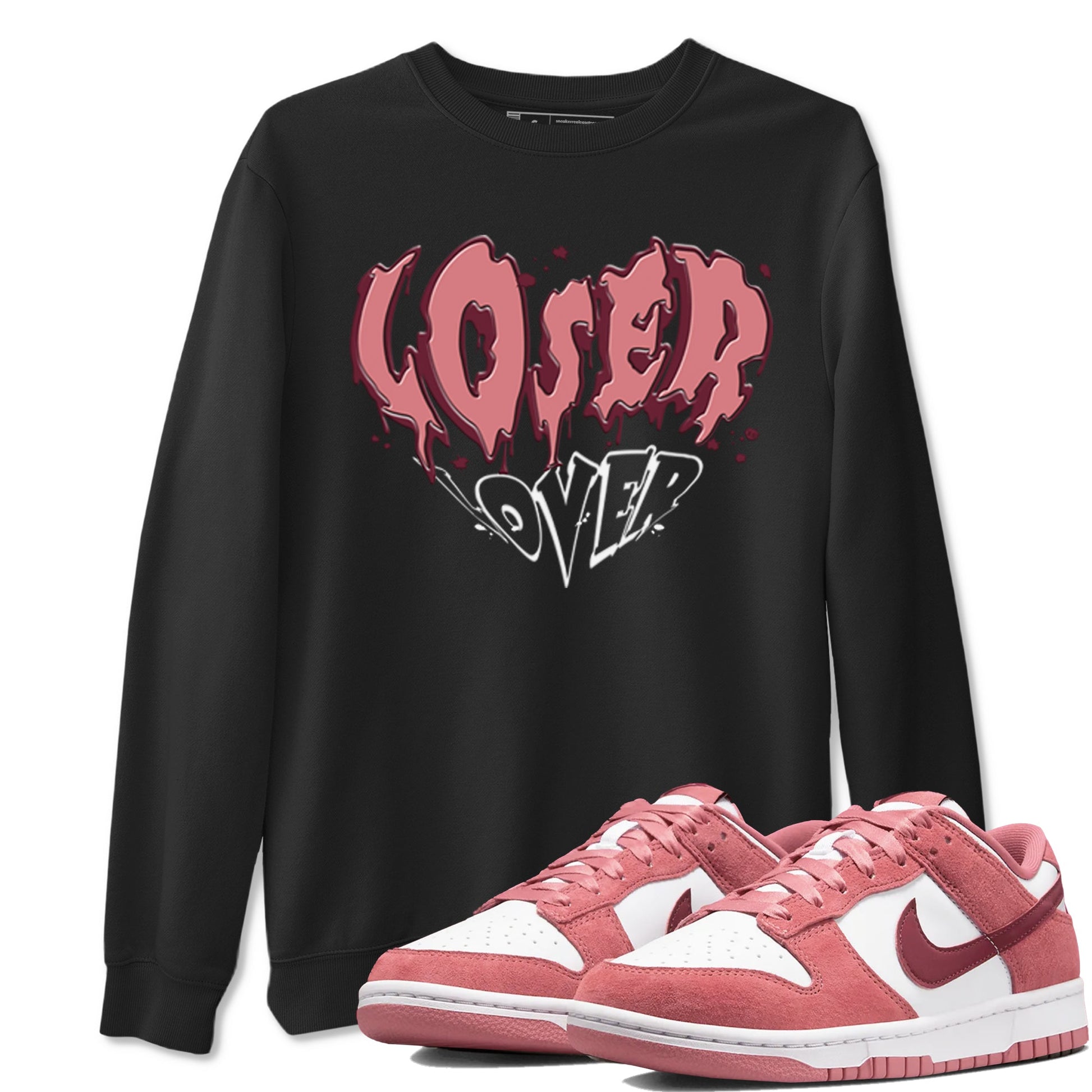 Dunk Valentine's Day shirt to match jordans Melting Loser Lover sneaker tees Dunk Low Valentines Day SNRT Sneaker Release Tees unisex cotton Black 1 crew neck shirt