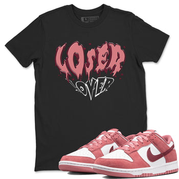 Dunk Valentine's Day shirt to match jordans Melting Loser Lover sneaker tees Dunk Low Valentines Day SNRT Sneaker Release Tees unisex cotton Black 1 crew neck shirt