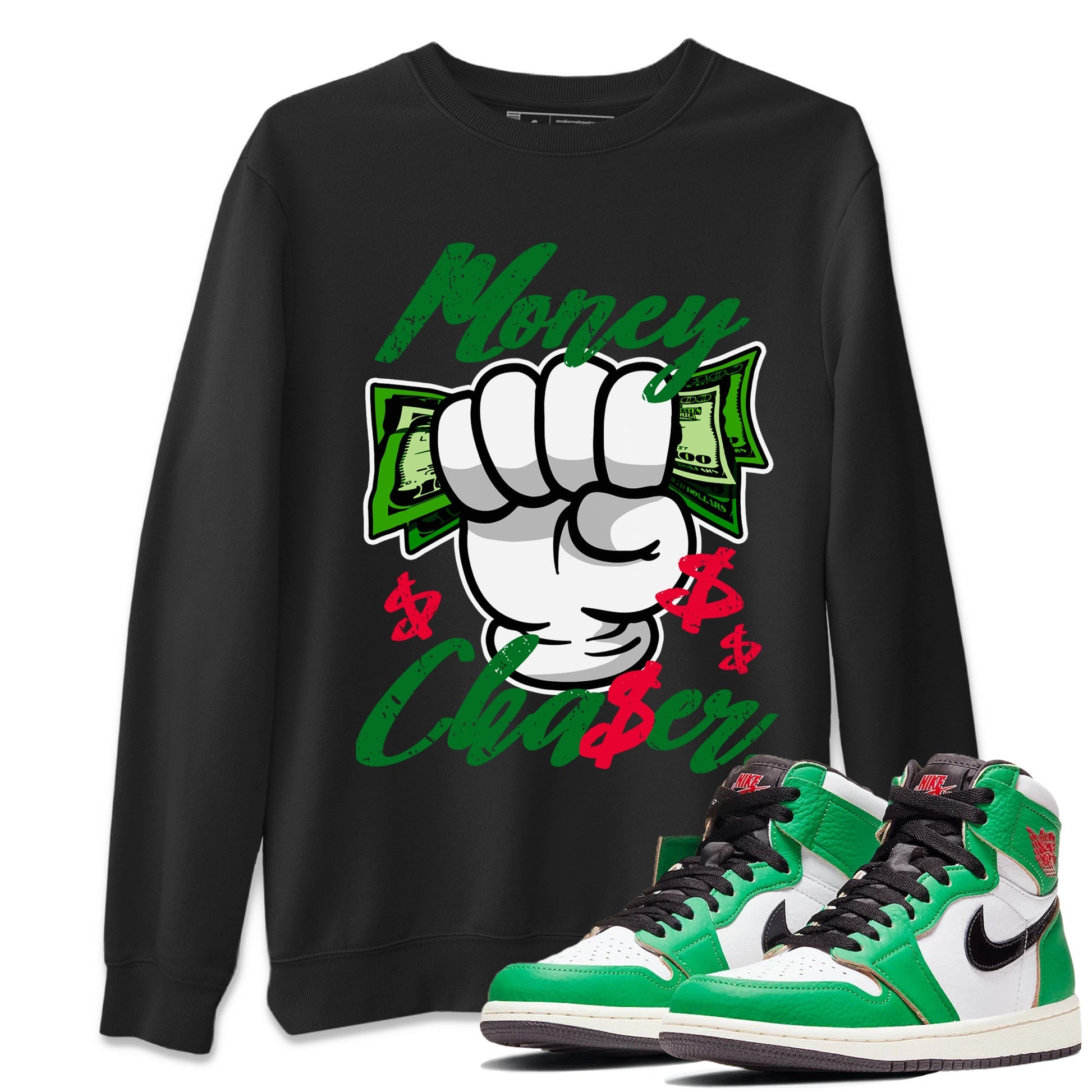 1s Lucky Green Sneaker Match Tees Money Chaser Sneaker Tees Air Jordan 1 Lucky Green Sneaker Release Tees Unisex Shirts Black 1