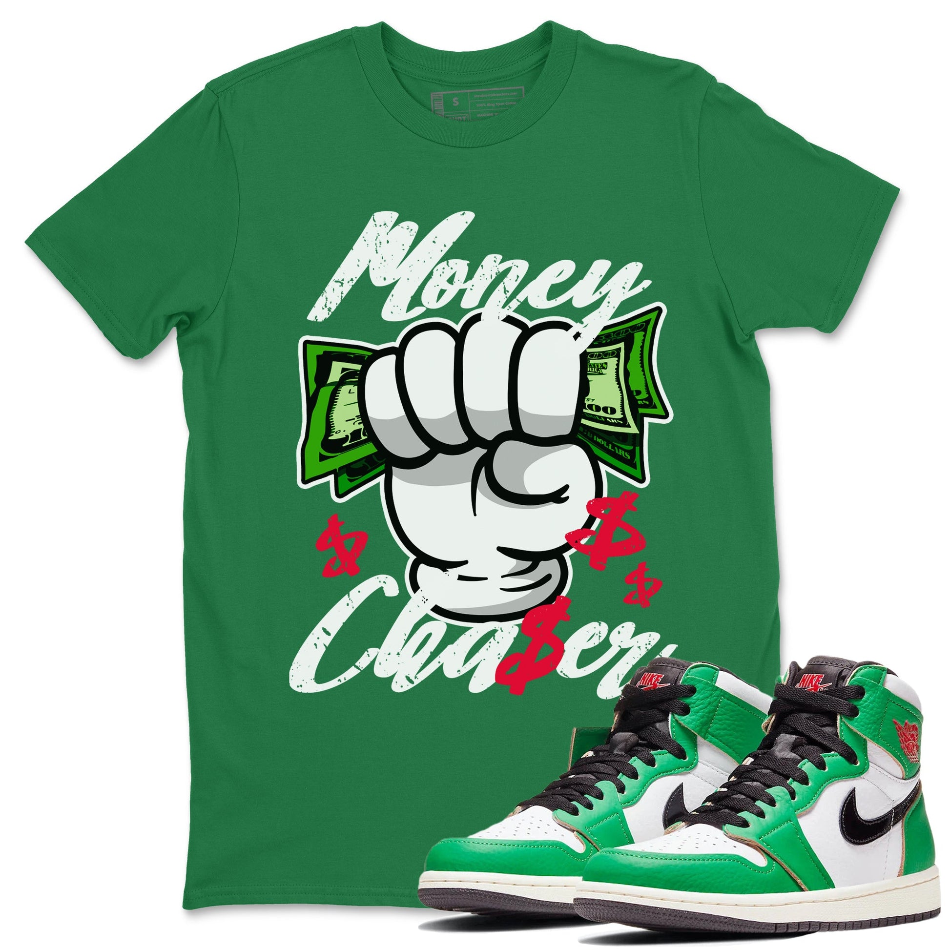 1s Lucky Green Sneaker Match Tees Money Chaser Sneaker Tees Air Jordan 1 Lucky Green Sneaker Release Tees Unisex Shirts Kelly Green 1