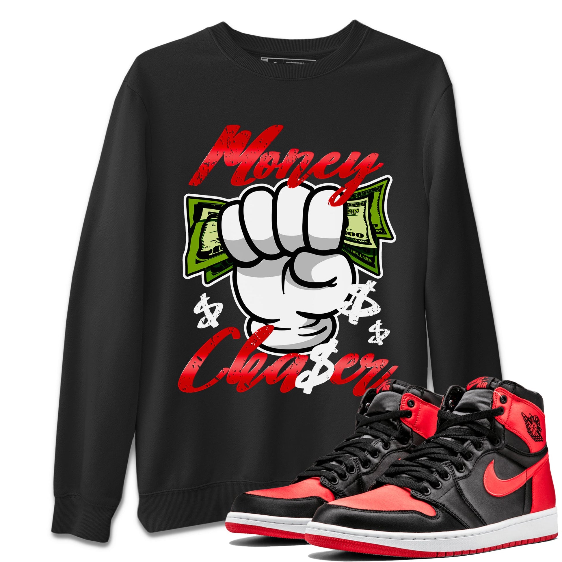 Air Jordan 1 Satin Bred Sneaker Match Tees Money Chaser Sneaker Tees Jordan 1 High OG Satin Bred Sneaker Release Tees Unisex Shirts Black 1