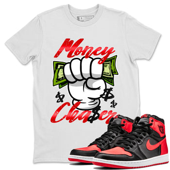 Air Jordan 1 Satin Bred Sneaker Match Tees Money Chaser Sneaker Tees Jordan 1 High OG Satin Bred Sneaker Release Tees Unisex Shirts White 1