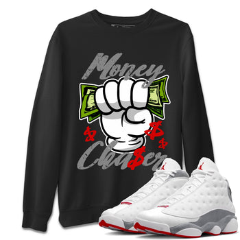 Air Jordan 13 Wolf Grey Sneaker Match Tees Money Chaser Sneaker Tees 13 Wolf Grey Sneaker Release Tees Unisex Shirts Black 1