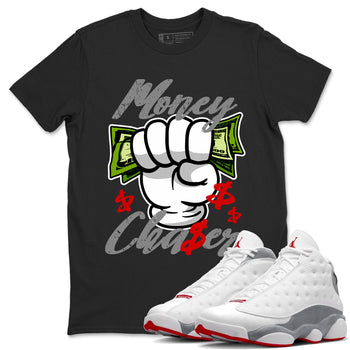 Air Jordan 13 Wolf Grey Sneaker Match Tees Money Chaser Sneaker Tees 13 Wolf Grey Sneaker Release Tees Unisex Shirts Black 1