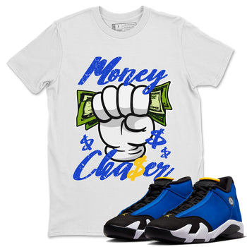 14 Laney Sneaker Match Tees Money Chaser Sneaker Tees Air Jordan 14 Laney Sneaker Release Tees Unisex Shirts White 1