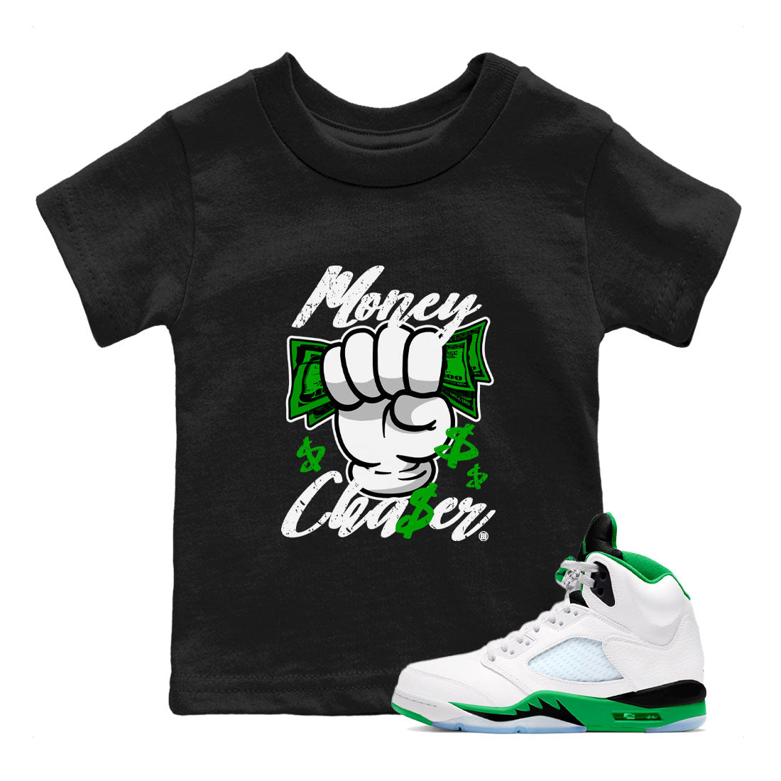 Air Jordan 5 Lucky Green sneaker shirt to match jordans Money Chaser sneaker tees Air Jordan 5 Lucky Green SNRT Sneaker Release Tees Baby Toddler Black 1 T-Shirt