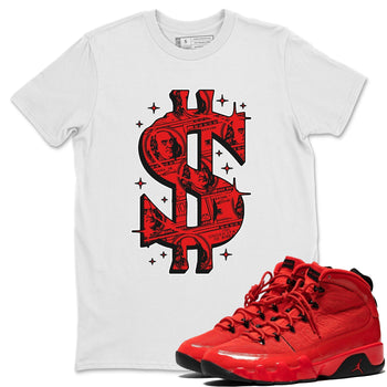 Jordan 9 Chile Red Sneaker Match Tees Money Dollar Sneaker Tees Jordan 9 Chile Red Sneaker Release Tees Unisex Shirts