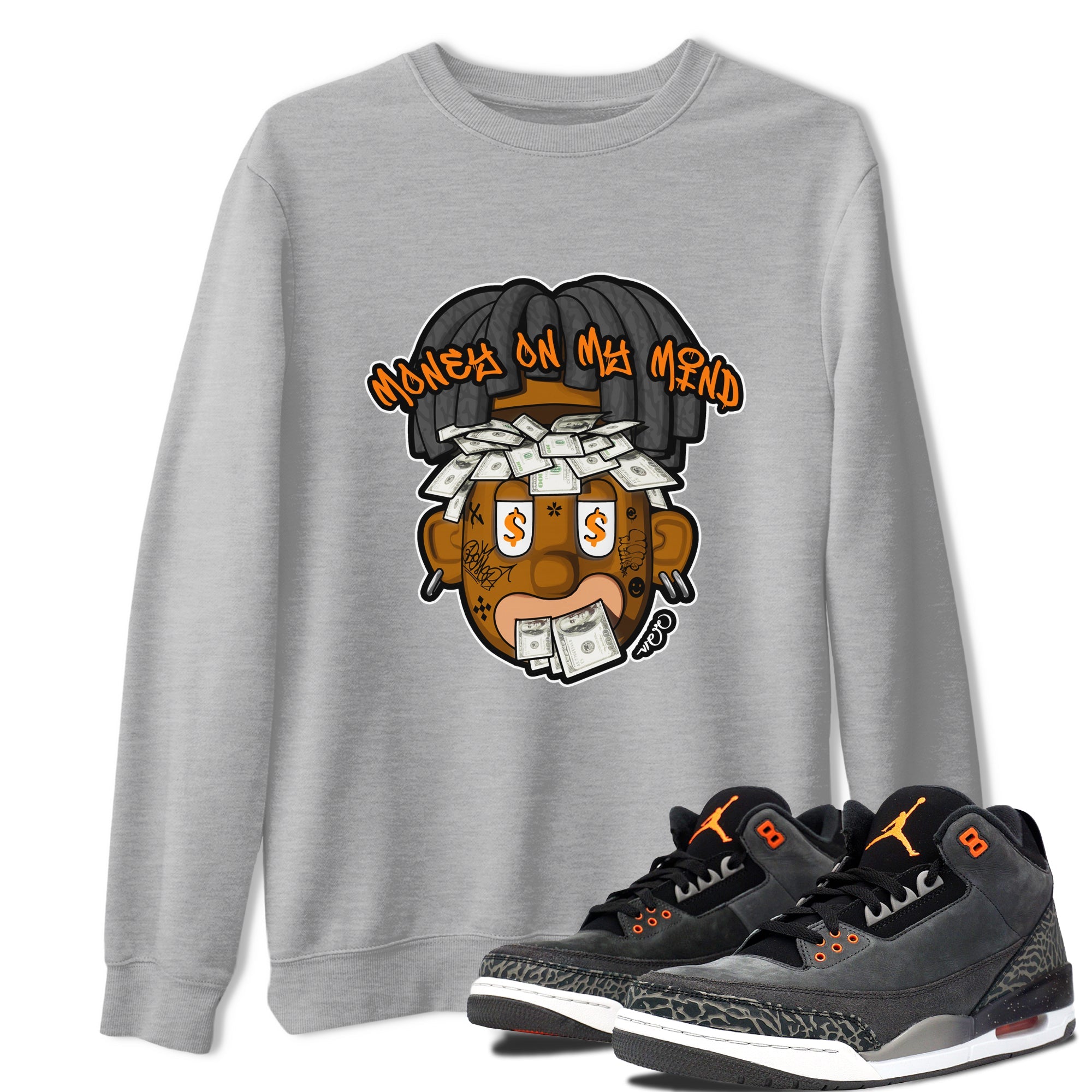 Air Jordan 3 Fear shirt to match jordans Money On My Mind sneaker tees AJ3 Fear SNRT Sneaker Release Tees Unisex Heather Grey 1 T-Shirt
