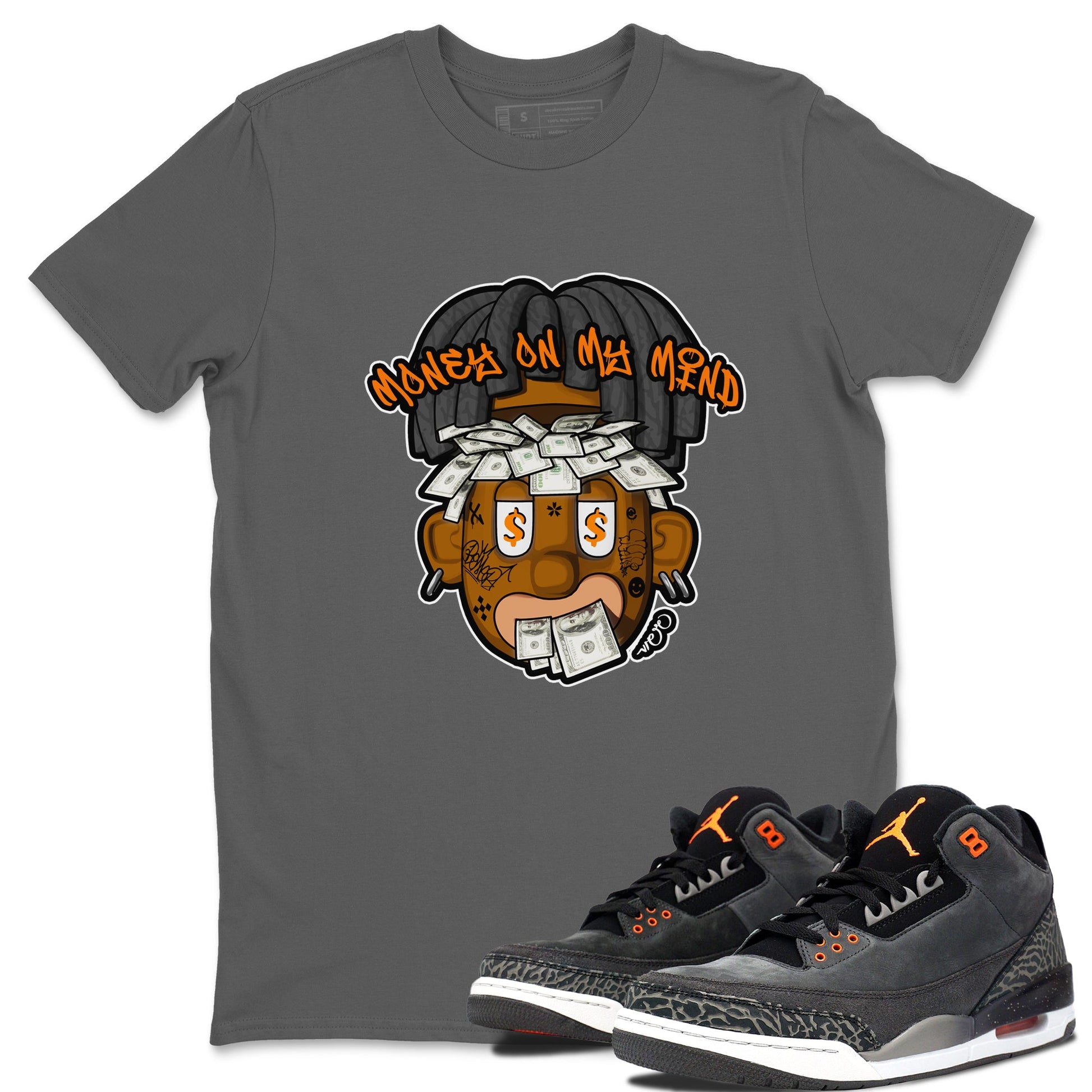 Air Jordan 3 Fear shirt to match jordans Money On My Mind sneaker tees AJ3 Fear SNRT Sneaker Release Tees Unisex Cool Grey 1 T-Shirt
