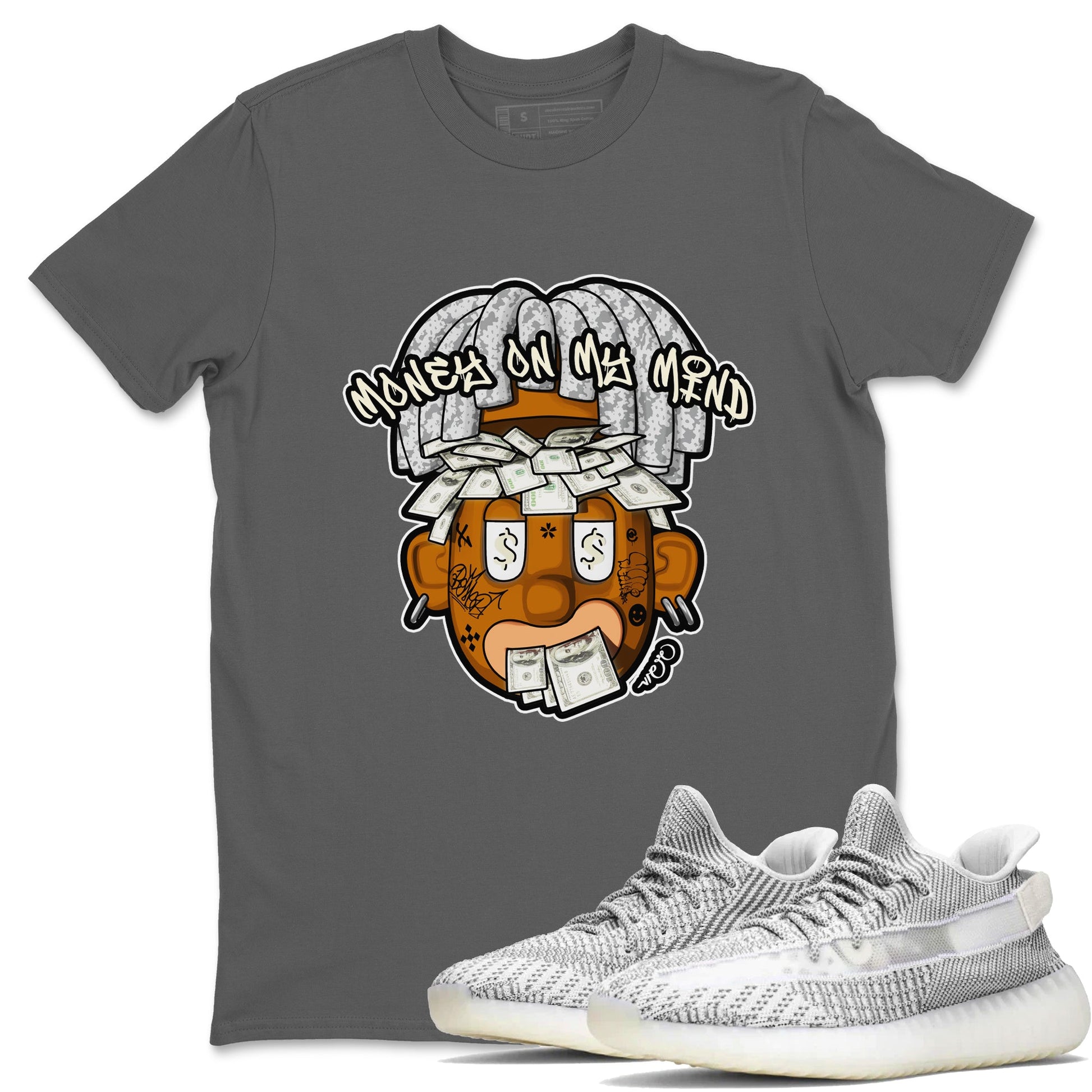 Yeezy 350 Static shirt to match jordans Money On My Mind sneaker tees Adidas Yeezy 350 Static SNRT Sneaker Release Tees Unisex Cool Grey 1 T-Shirt