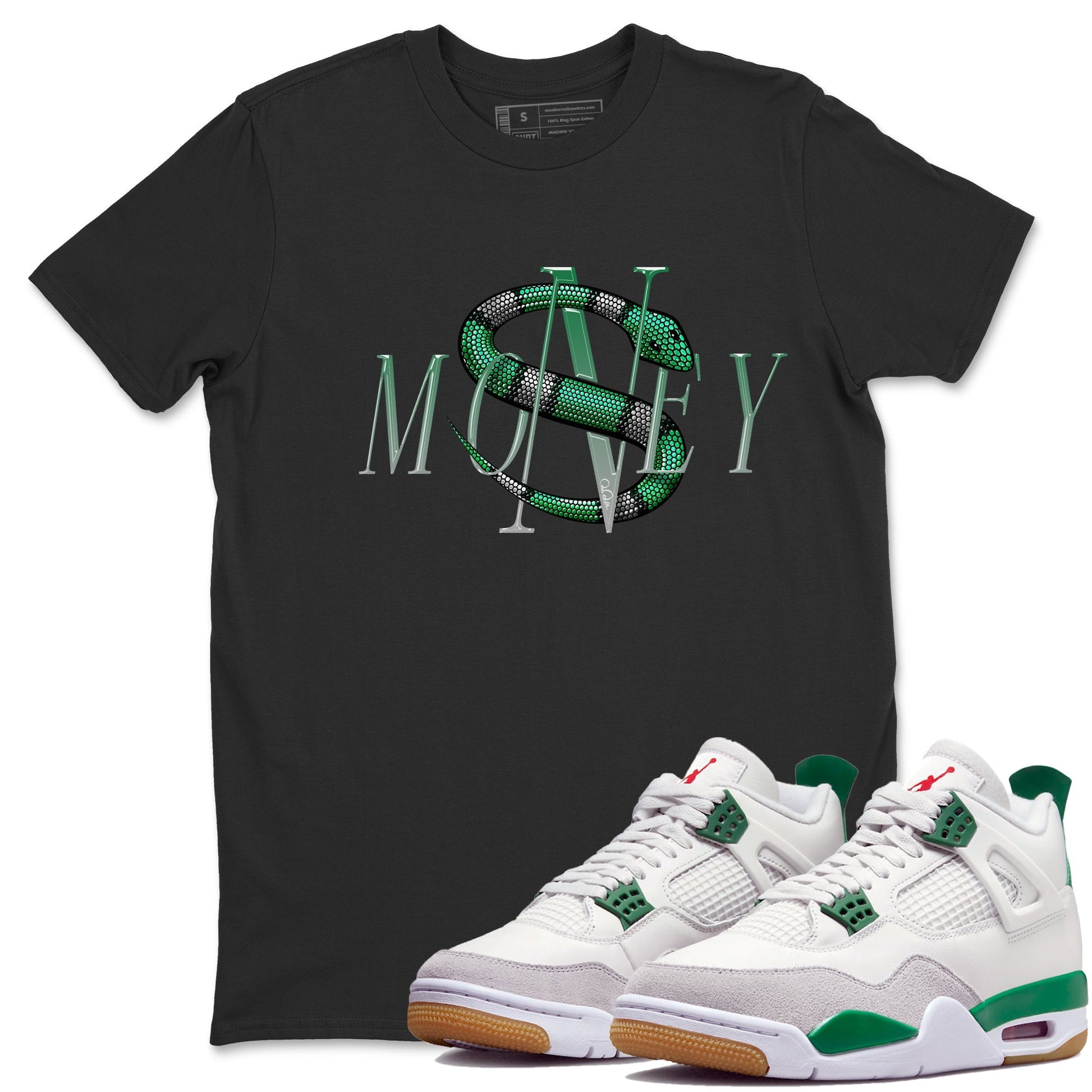 Jordan 4 Pine Green SB Sneaker Match Tees Money Snake Sneaker Tees AJ4 Pine Green SB Sneaker Tees Sneaker Release Shirts Unisex Shirts Black 1