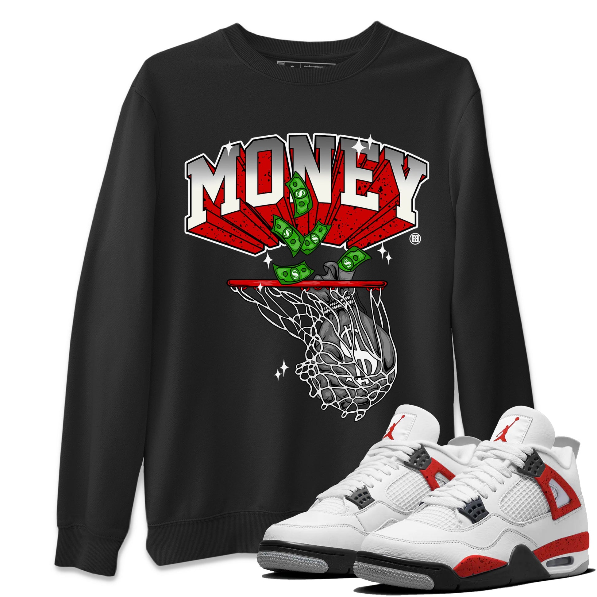 Air Jordan 4 Red Cement Sneaker Match Tees Money Swish Sneaker Tees AJ4 Red Cement Sneaker Release Tees Unisex Shirts Black 1