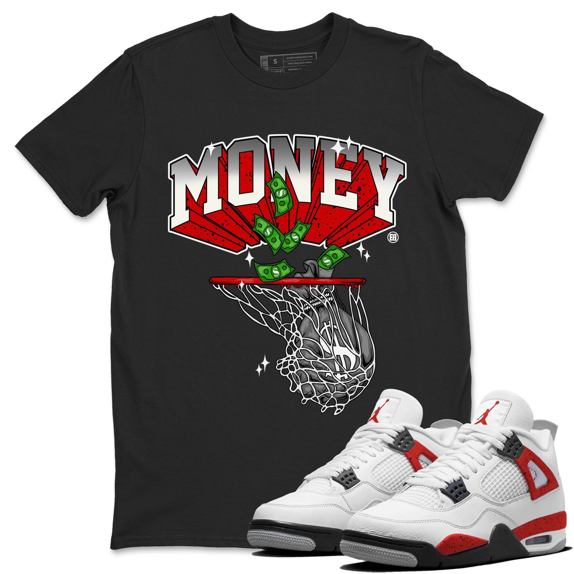 Air Jordan 4 Red Cement Sneaker Match Tees Money Swish Sneaker Tees AJ4 Red Cement Sneaker Release Tees Unisex Shirts Black 1