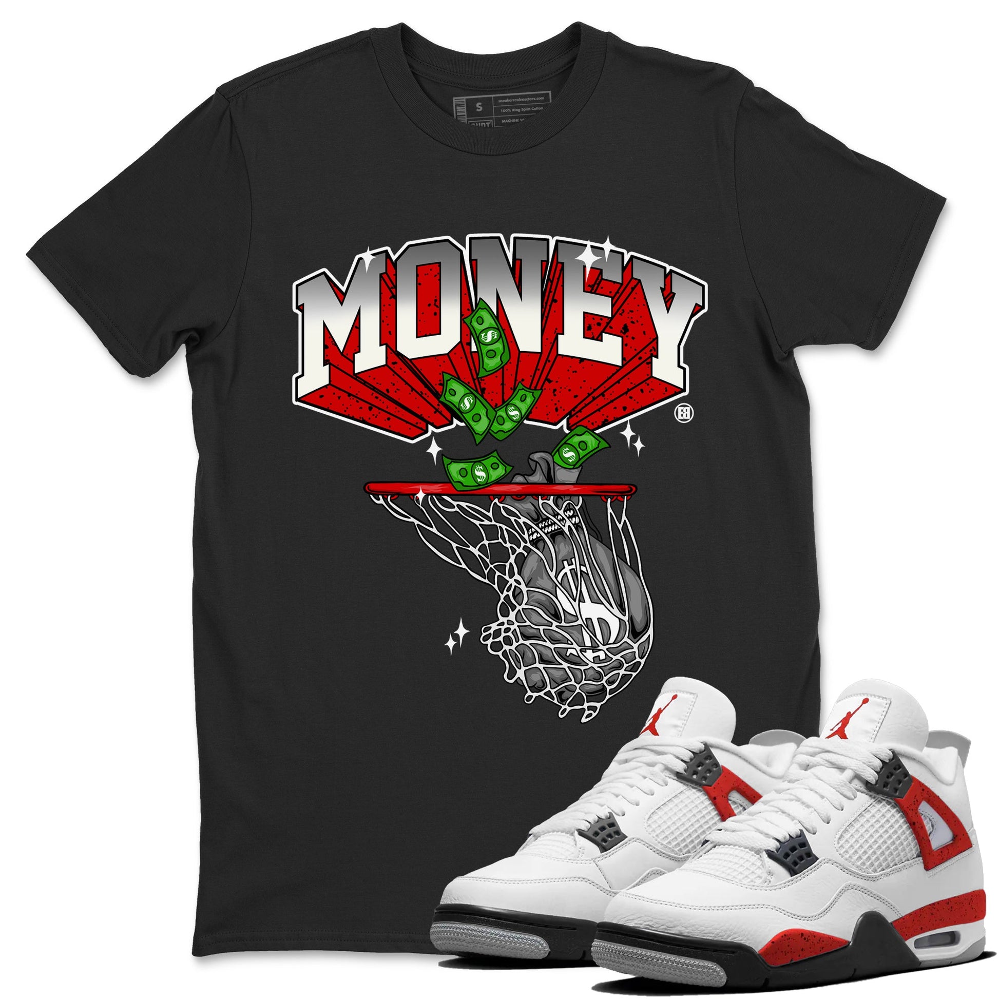 Air Jordan 4 Red Cement Sneaker Match Tees Money Swish Sneaker Tees AJ4 Red Cement Sneaker Release Tees Unisex Shirts Black 1