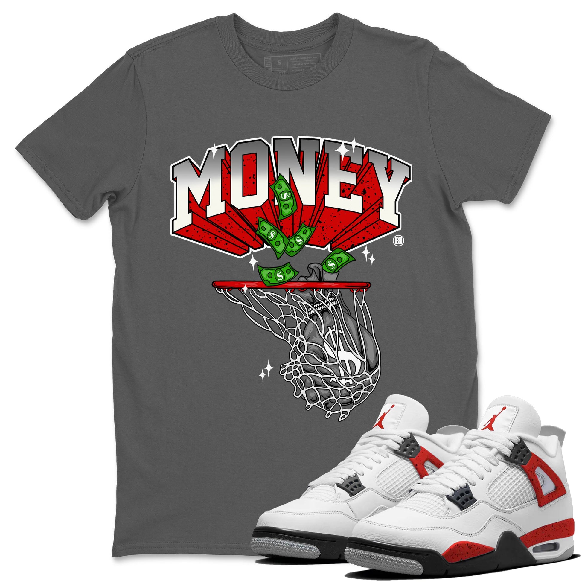 Air Jordan 4 Red Cement Sneaker Match Tees Money Swish Sneaker Tees AJ4 Red Cement Sneaker Release Tees Unisex Shirts Cool Grey 1
