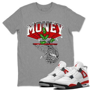 Air Jordan 4 Red Cement Sneaker Match Tees Money Swish Sneaker Tees AJ4 Red Cement Sneaker Release Tees Unisex Shirts Heather Grey 1