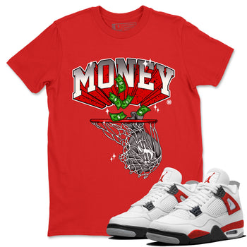 Air Jordan 4 Red Cement Sneaker Match Tees Money Swish Sneaker Tees AJ4 Red Cement Sneaker Release Tees Unisex Shirts Red 1