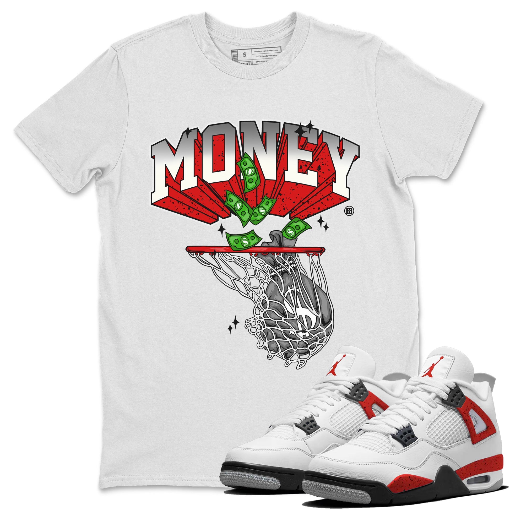 Air Jordan 4 Red Cement Sneaker Match Tees Money Swish Sneaker Tees AJ4 Red Cement Sneaker Release Tees Unisex Shirts White 1