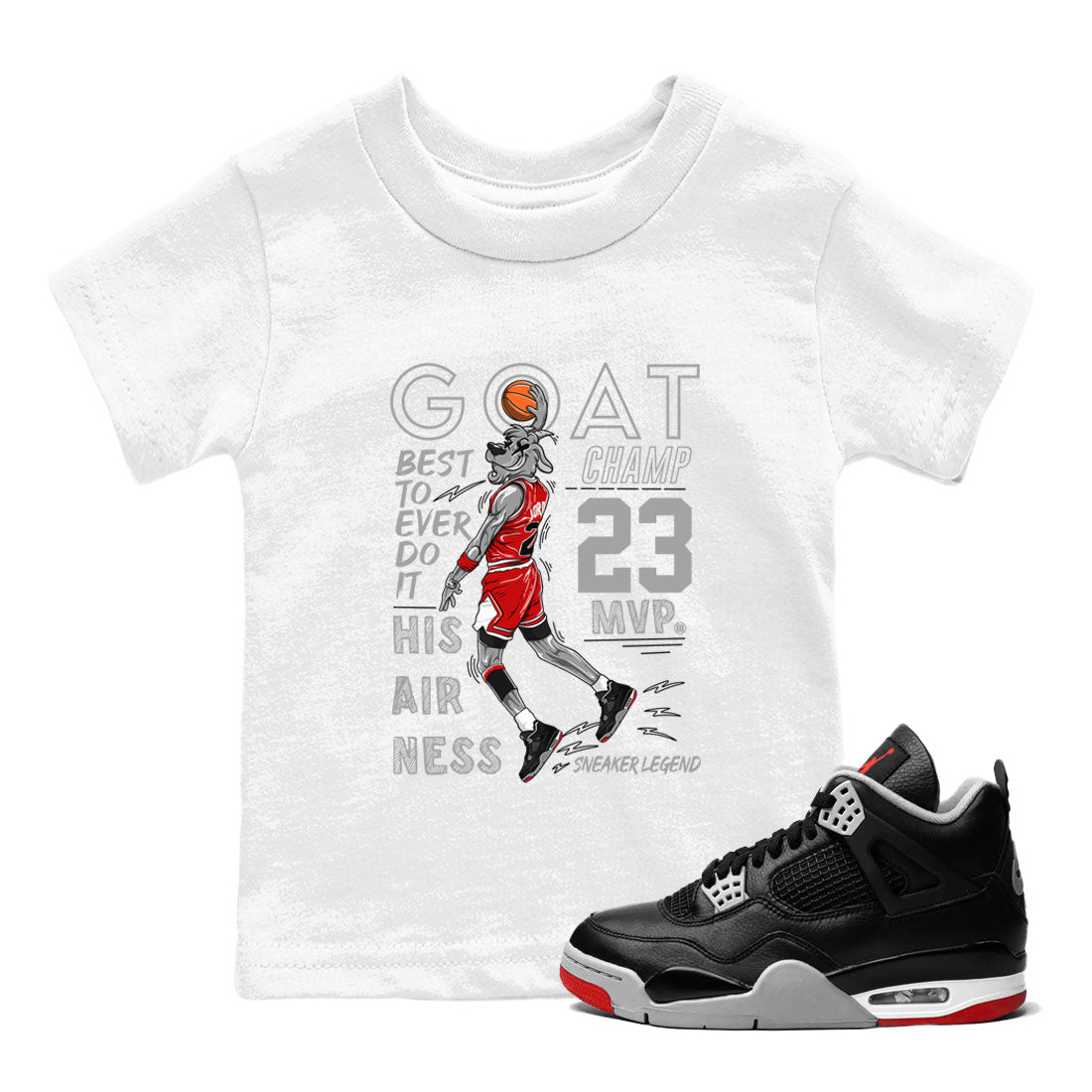 AJ4 Retro Bred Reimagined shirt to match jordans MVP Goat sneaker tees Air Jordan 4 Retro Bred Reimagined SNRT sneaker release tees baby toddler White 1 cotton Shirt