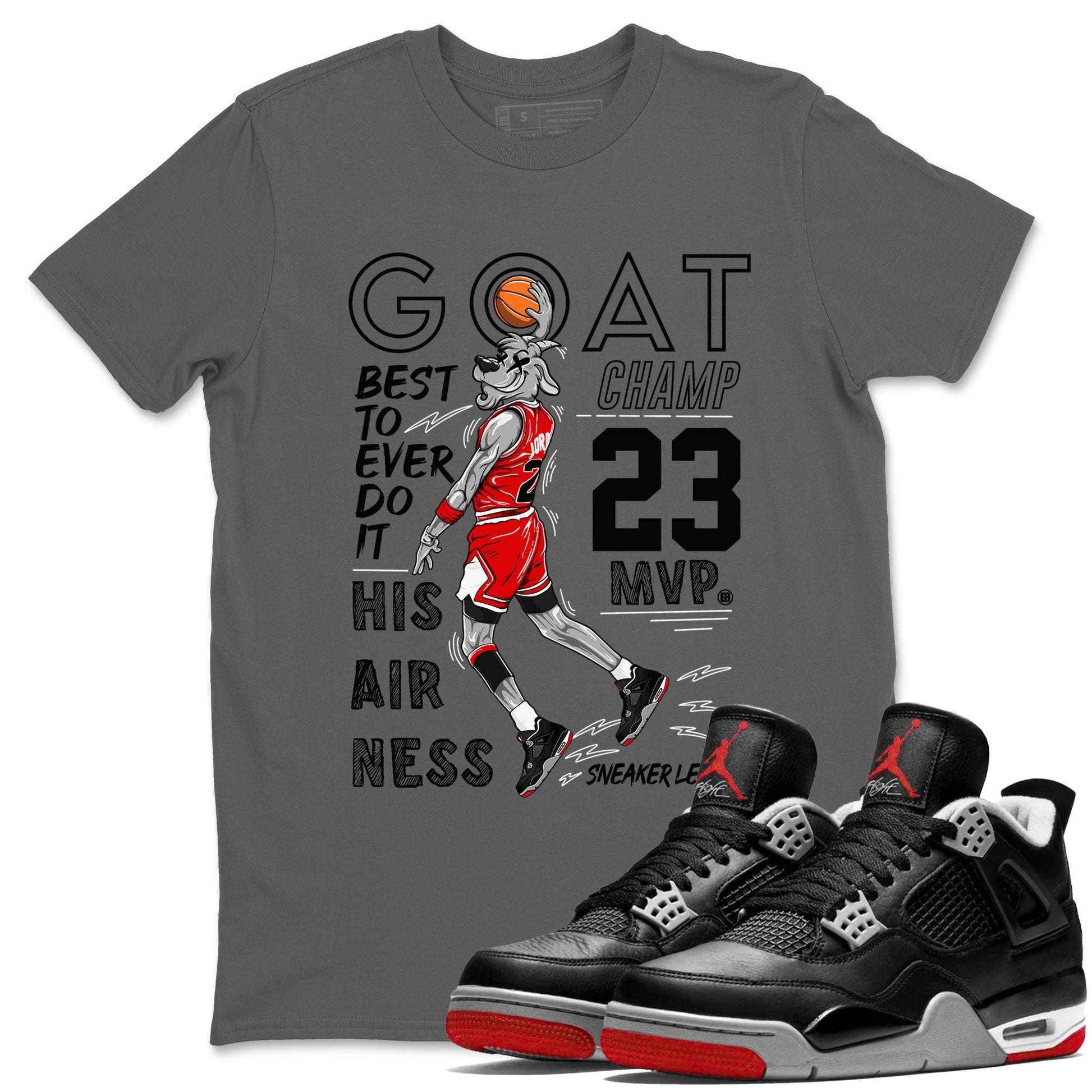 AJ4 Retro Bred Reimagined shirt to match jordans MVP Goat sneaker tees Air Jordan 4 Retro Bred Reimagined SNRT sneaker release Tees unisex cotton Cool Grey 1 crew neck shirt