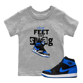 1s Royal Reimagined shirt to match jordans My Feet Got Swag sneaker matching t-shirt Air Jordan 1 Royal Reimagined SNRT Sneaker Release Tees Baby Toddler Heather Grey 1 T-Shirt