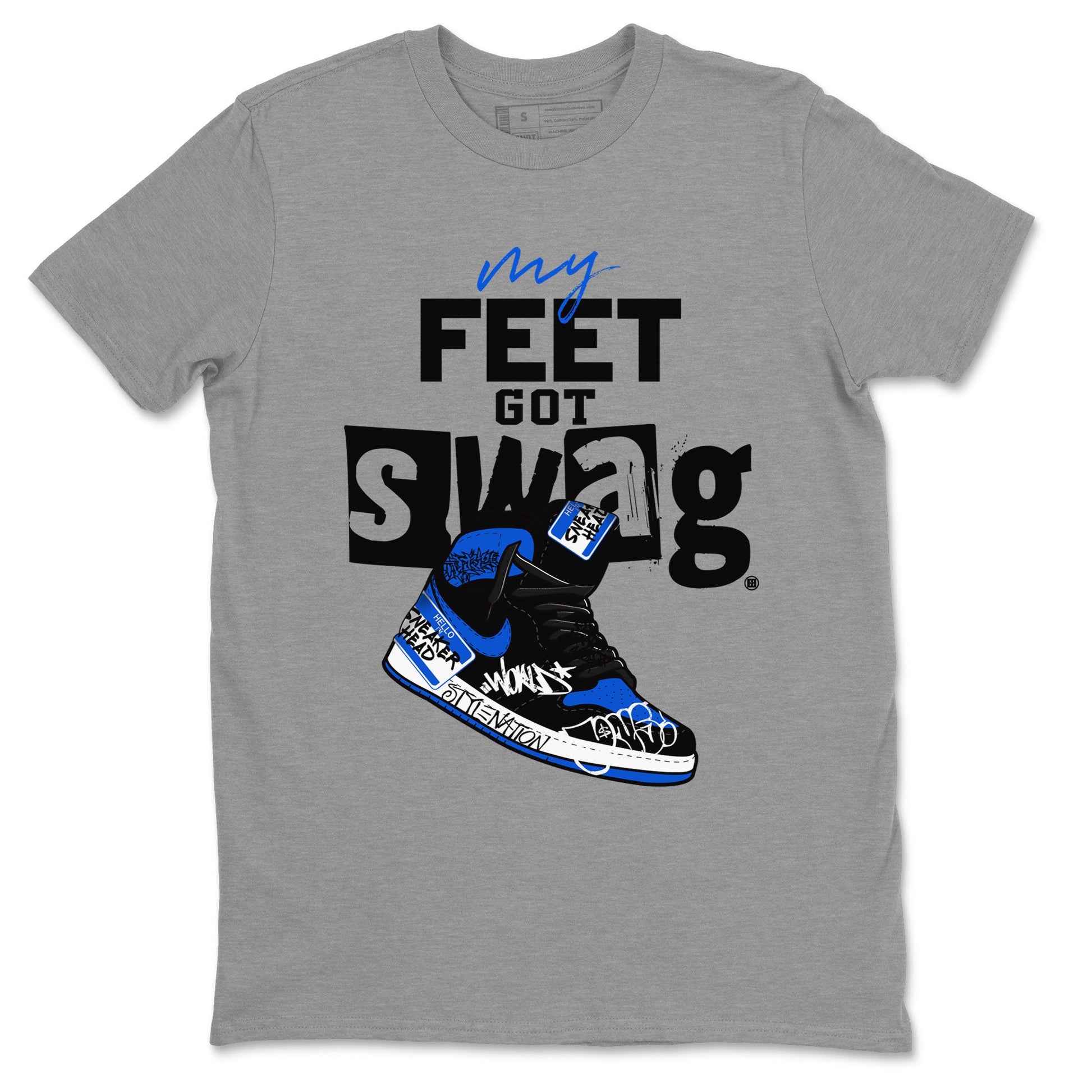 1s Royal Reimagined shirt to match jordans My Feet Got Swag sneaker matching t-shirt Air Jordan 1 Royal Reimagined SNRT Sneaker Release Tees Unisex Heather Grey 2 T-Shirt