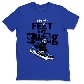 1s Royal Reimagined shirt to match jordans My Feet Got Swag sneaker matching t-shirt Air Jordan 1 Royal Reimagined SNRT Sneaker Release Tees Unisex Royal Blue 2 T-Shirt