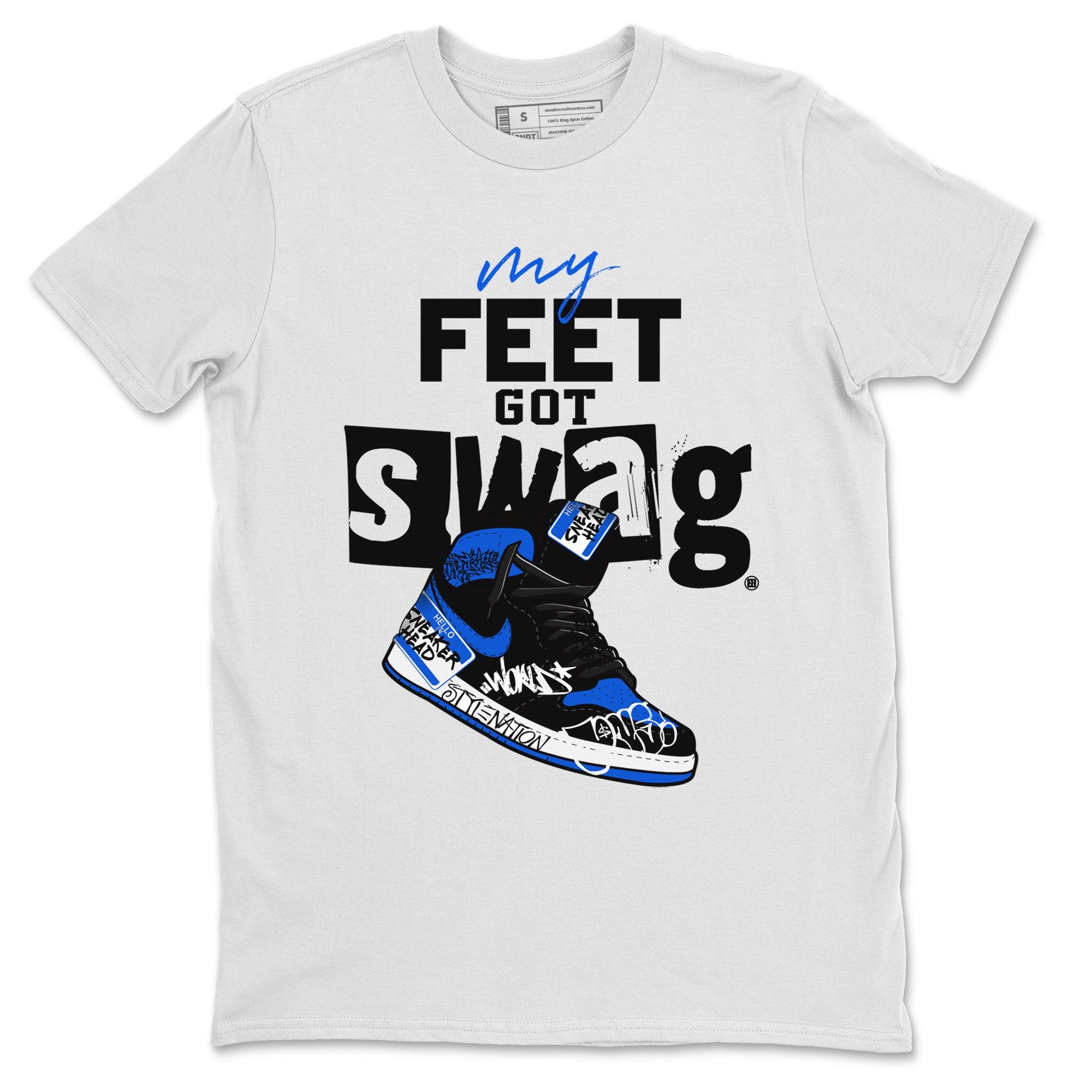 1s Royal Reimagined shirt to match jordans My Feet Got Swag sneaker matching t-shirt Air Jordan 1 Royal Reimagined SNRT Sneaker Release Tees Unisex White 2 T-Shirt