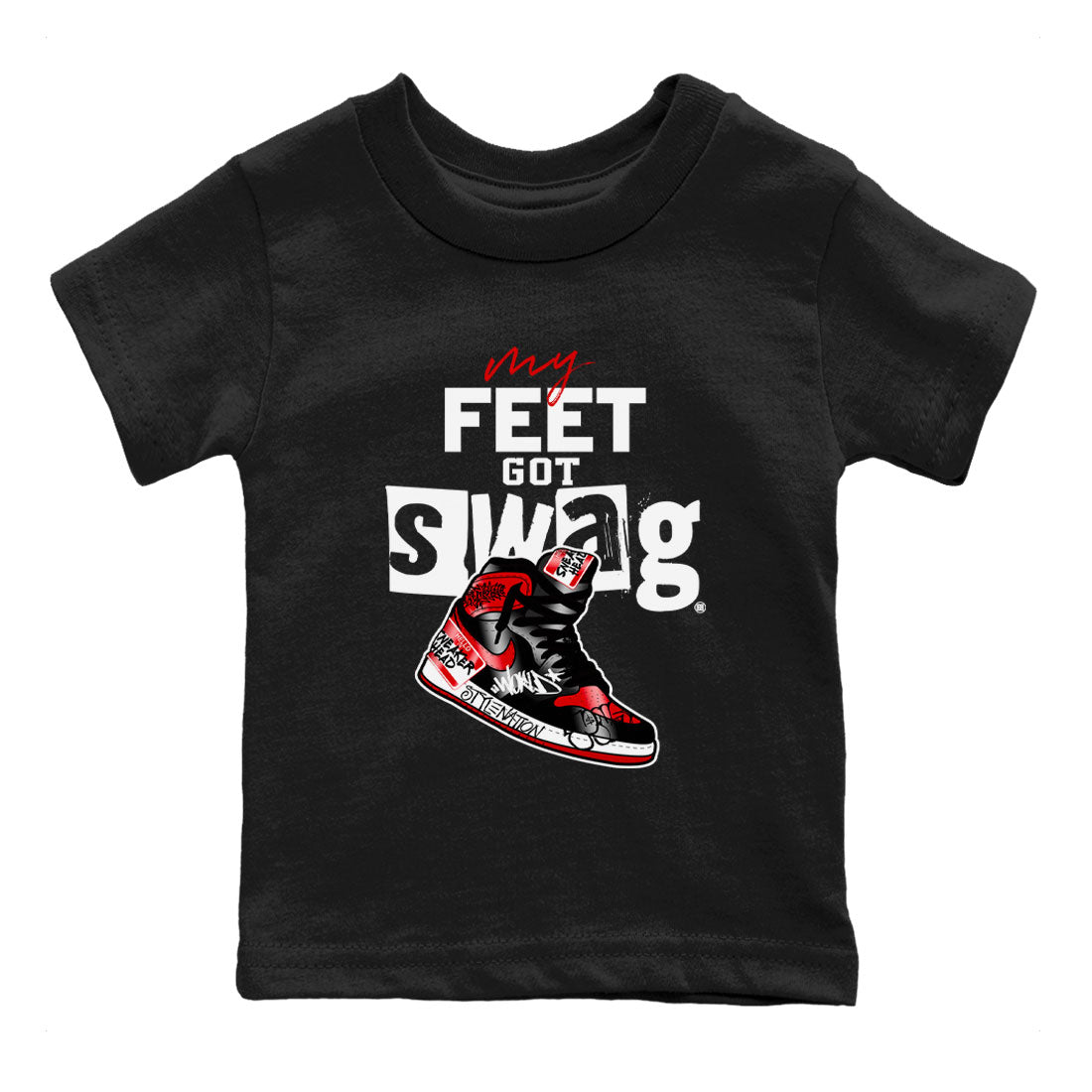 AJ1 Satin Bred shirt to match jordans My Feet Got Swag sneaker tees Air Jordan 1 Satin Bred SNRT Sneaker Release Tees Baby Toddler Black 2 T-Shirt