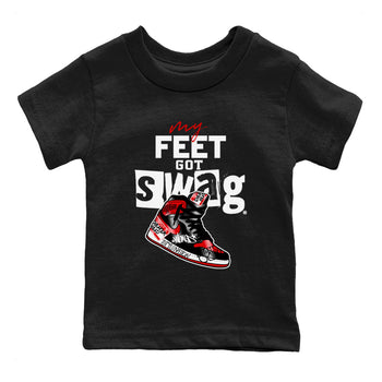 AJ1 Satin Bred shirt to match jordans My Feet Got Swag sneaker tees Air Jordan 1 Satin Bred SNRT Sneaker Release Tees Baby Toddler Black 2 T-Shirt
