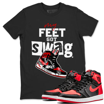 AJ1 Satin Bred shirt to match jordans My Feet Got Swag sneaker tees Air Jordan 1 Satin Bred SNRT Sneaker Release Tees Unisex Black 1 T-Shirt