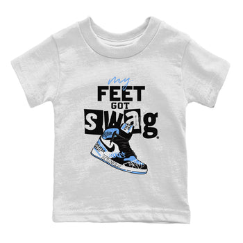 AJ1 UNC Toe shirt to match jordans My Feet Got Swag sneaker tees Air Jordan 1 UNC Toe SNRT Sneaker Release Tees Baby Toddler White 2 T-Shirt