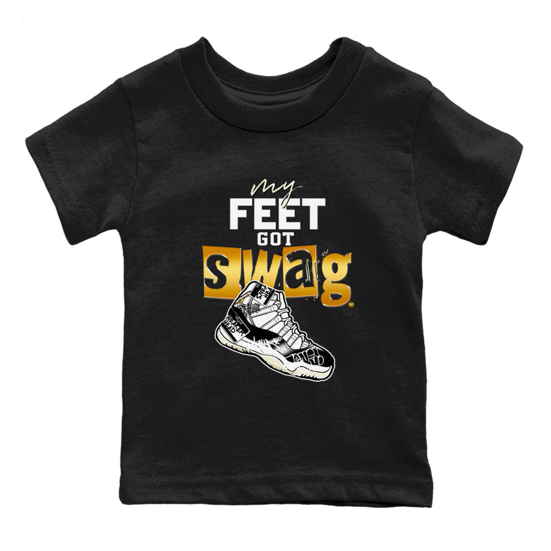 AJ11 Gratitude shirt to match jordans My Feet Got Swag sneaker tees Air Jordan 11 Gratitude SNRT sneaker release tees baby toddler Black 2 cotton Sneaker T-Shirt
