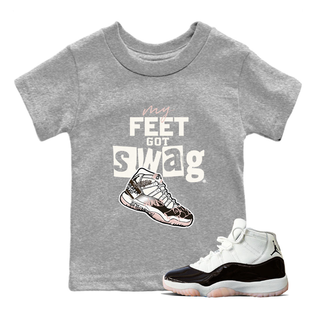 Air Jordan 11 Neapolitan shirt to match jordans My Feet Got Swag sneaker tees Air Jordan 11 Neapolitan SNRT Sneaker Release Tees Baby Toddler Heather Grey 1 T-Shirt