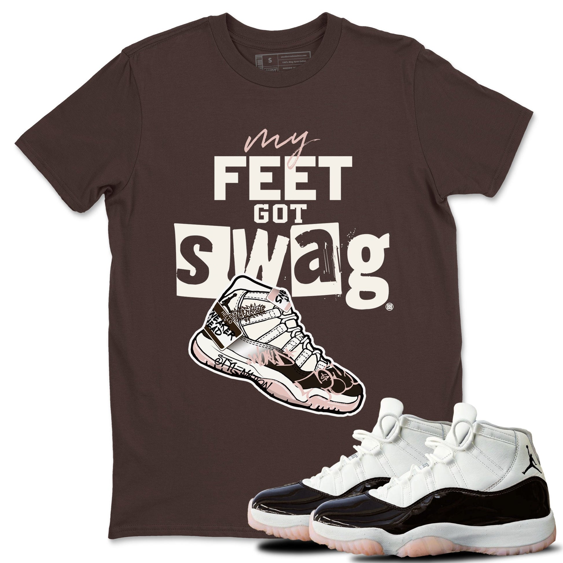 Air Jordan 11 Neapolitan shirt to match jordans My Feet Got Swag sneaker tees Air Jordan 11 Neapolitan SNRT Sneaker Release Tees Unisex Dark Chocolate 1 T-Shirt