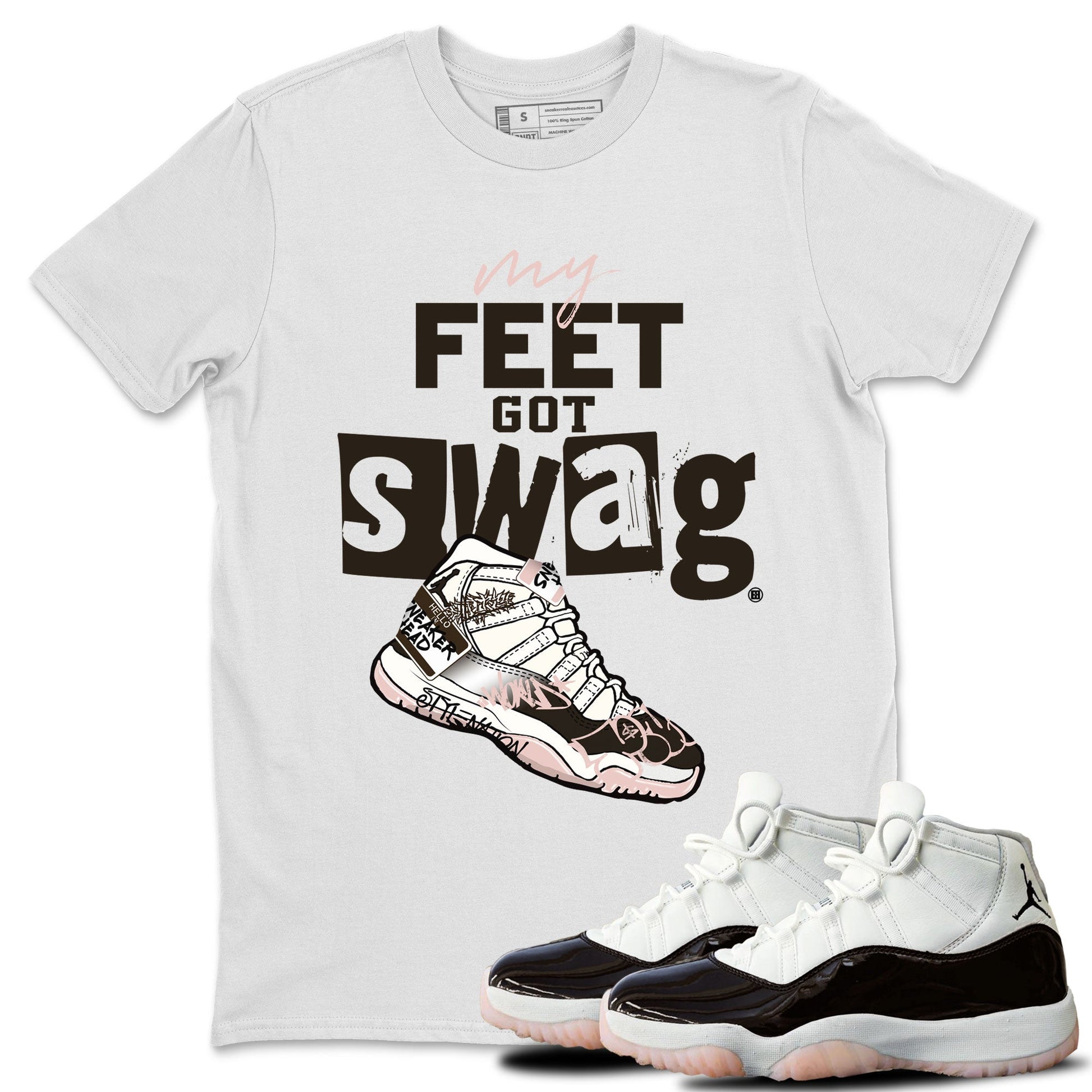 Air Jordan 11 Neapolitan shirt to match jordans My Feet Got Swag sneaker tees Air Jordan 11 Neapolitan SNRT Sneaker Release Tees Unisex White 1 T-Shirt