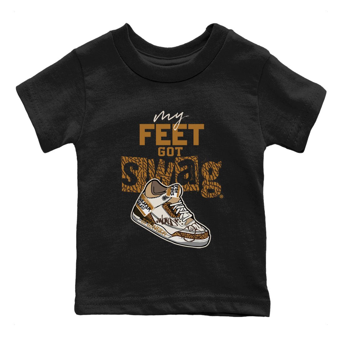 Air Jordan 3 Palomino shirt to match jordans My Feet Got Swag sneaker tees AJ3 Palomino SNRT Sneaker Release Tees Baby Toddler Black 2 T-Shirt