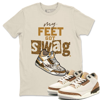 Air Jordan 3 Palomino shirt to match jordans My Feet Got Swag sneaker tees AJ3 Palomino SNRT Sneaker Release Tees Unisex Natural 1 T-Shirt