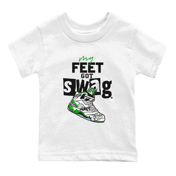 AJ5 Retro Lucky Green shirt to match jordans My Feet Got Swag sneaker tees Air Jordan 5 Retro Lucky Green SNRT Sneaker Tees Casual Crew Neck T-Shirt Baby Toddler White 2 T-Shirt